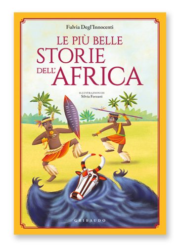 Le più belle storie dell'Africa