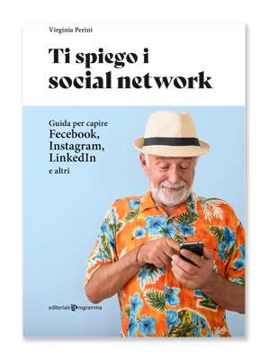 Ti spiego i social network
