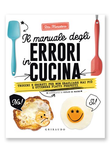 Il manuale degli errori in cucina
