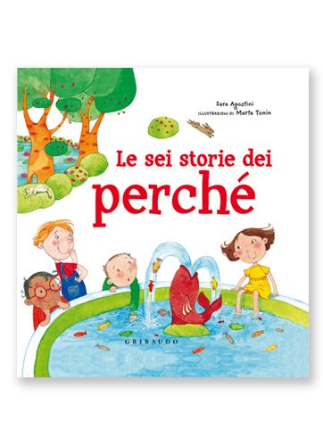 Le sei storie dei perchè