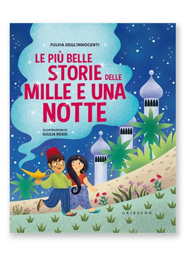 Le più belle storie delle mille e una notte