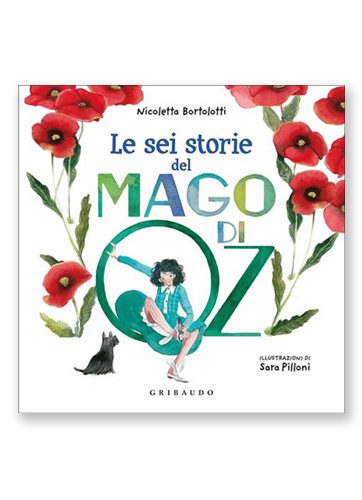 Le sei storie del mago di Oz